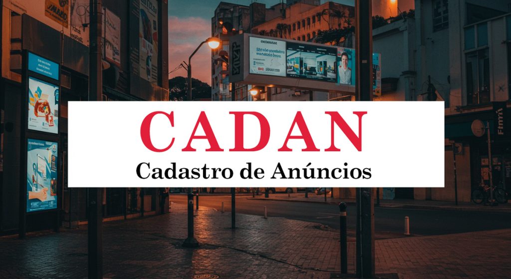 Cenário urbano com o texto à frente: CADAN cadastro de anúncios.